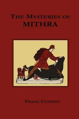 Les mystères de Mithra - The Mysteries of Mithra