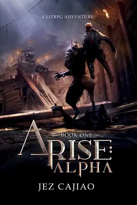 Arise : Alpha - Arise: Alpha