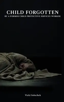 L'enfant oublié - Child Forgotten