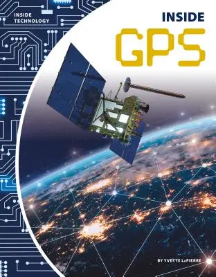 A l'intérieur du GPS - Inside GPS