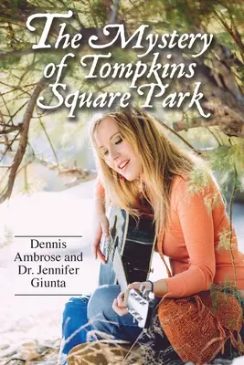 Le mystère de Tompkins Square Park - The Mystery of Tompkins Square Park