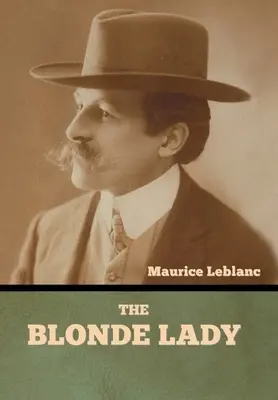 La Dame blonde - The Blonde Lady