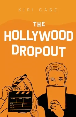 Le décrochage scolaire à Hollywood - The Hollywood Dropout