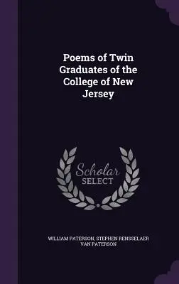 Poèmes de deux diplômés du College of New Jersey - Poems of Twin Graduates of the College of New Jersey