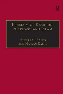 Liberté de religion, apostasie et islam - Freedom of Religion, Apostasy, and Islam