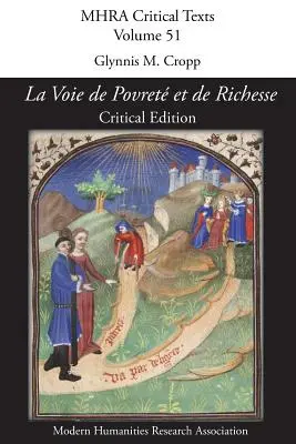 La Voie de Povret et de Richesse : Édition critique - 'La Voie de Povret et de Richesse': Critical Edition