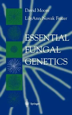 Génétique fongique essentielle - Essential Fungal Genetics