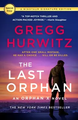 Le dernier orphelin : un roman d'orphelin X - The Last Orphan: An Orphan X Novel