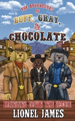 Les aventures de Buff, Gray et Chocolate : L'ambiance est à la fête - The Adventures of Buff, Gray, & Chocolate: Bringing Down the House