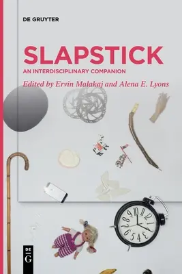 Slapstick : Un compagnon interdisciplinaire - Slapstick: An Interdisciplinary Companion