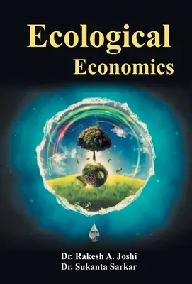 L'économie écologique - Ecological Economics