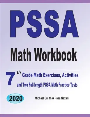 PSSA Math Workbook : 7th Grade Math Exercises, Activities, and Two Full-Length PSSA Math Practice Tests (en anglais) - PSSA Math Workbook: 7th Grade Math Exercises, Activities, and Two Full-Length PSSA Math Practice Tests