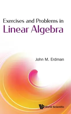 Exercices et problèmes d'algèbre linéaire - Exercises and Problems in Linear Algebra