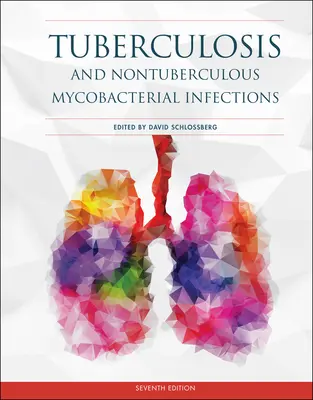 Tuberculose et infections mycobactériennes non tuberculeuses - Tuberculosis and Nontuberculous Mycobacterial Infections