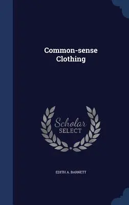 Vêtements de bon sens - Common-sense Clothing