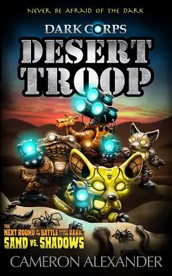 Troupe du désert - Desert Troop