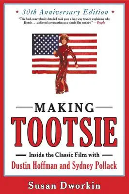 La fabrication de Tootsie - Making Tootsie