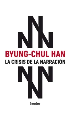 La crise de la narration - La Crisis de la Narracion