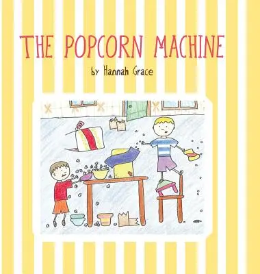 La machine à pop-corn - The Popcorn Machine