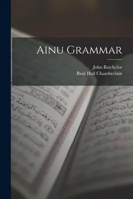 Grammaire Ainu - Ainu Grammar