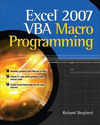 Programmation de macros Excel 2007 VBA - Excel 2007 VBA Macro Programming
