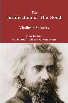 La justification du bien - The Justification of The Good