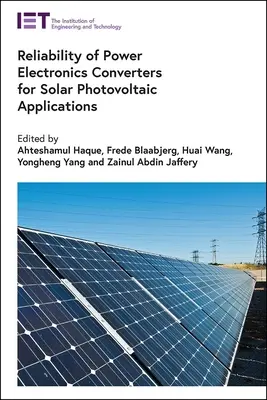 Fiabilité des convertisseurs électroniques de puissance pour les applications solaires photovoltaïques - Reliability of Power Electronics Converters for Solar Photovoltaic Applications