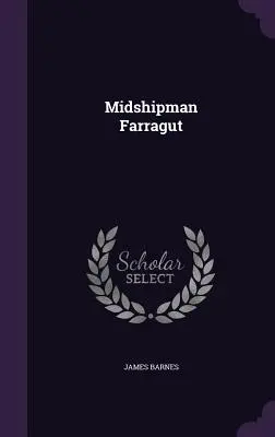 L'aspirant Farragut - Midshipman Farragut