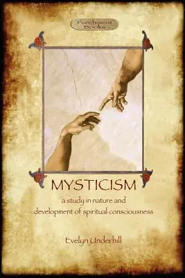 Mysticism : unabridged, with original annotated bibliography (Aziloth Books) - Mysticism: unabridged, with original annotated bibliography (Aziloth Books)