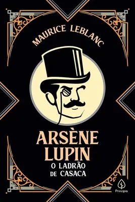 Arsène Lupin, le voleur de casaca - Arsne Lupin, o ladro de casaca