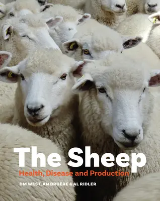 Le mouton : santé, maladie et production - The Sheep: Health, Disease and Production