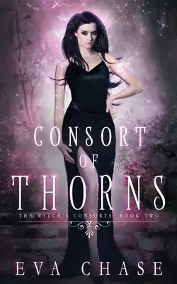 Consort des épines - Consort of Thorns