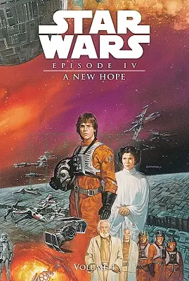 Épisode IV : Un nouvel espoir : Vol.4 - Episode IV: A New Hope: Vol.4