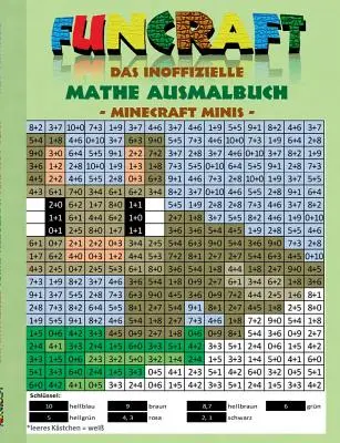 Funcraft - Das inoffizielle Mathe Ausmalbuch : Minecraft Minis (Cover Hase) : Alter 6-10 Jahre. Ausmalen, lustig, lachen, witzig, niedlich, Baby Tiere, - Funcraft - Das inoffizielle Mathe Ausmalbuch: Minecraft Minis (Cover Hase): Alter 6-10 Jahre. Ausmalen, lustig, lachen, witzig, niedlich, Baby Tiere,