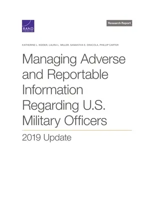 Gestion des informations défavorables et à signaler concernant les officiers de l'armée américaine : mise à jour 2019 - Managing Adverse and Reportable Information Regarding U.S. Military Officers: 2019 Update