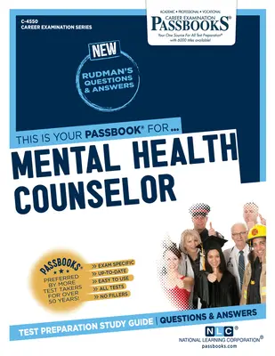 Conseiller en santé mentale (C-4550) : Guide d'étude des livrets - Mental Health Counselor (C-4550): Passbooks Study Guide