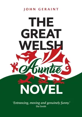 Le roman de la grande tante galloise - The Great Welsh Auntie Novel