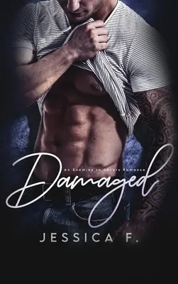 Damaged : Une seconde chance - Liebesroman - Damaged: Ein Second Chance - Liebesroman