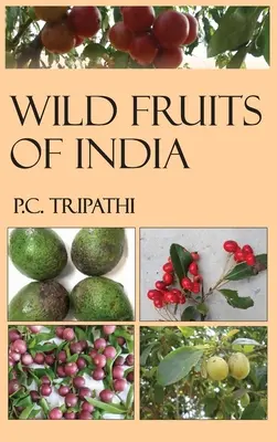 Fruits sauvages de l'Inde - Wild Fruits of India