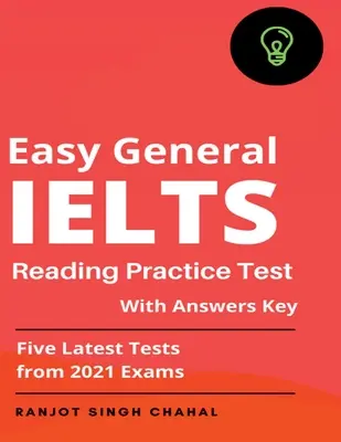 Easy General IELTS Reading : Practice Test with Answers key - Easy General IELTS Reading: Practice Test with Answers key