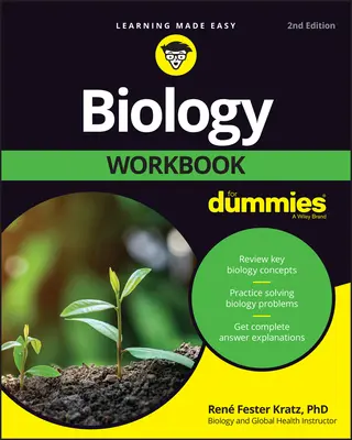 Le manuel de biologie pour les nuls - Biology Workbook for Dummies