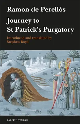 Voyage au purgatoire de Saint-Patrick - Journey to St Patrick's Purgatory