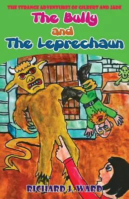 La brute et le farfadet - The Bully and the Leprechaun