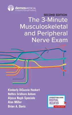 L'examen de l'appareil locomoteur et des nerfs périphériques en 3 minutes - The 3-Minute Musculoskeletal and Peripheral Nerve Exam