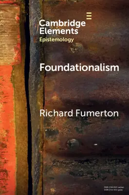 Le fondationnalisme - Foundationalism