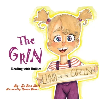 Le Grin : Faire face aux intimidations - The Grin: Dealing with Bullies
