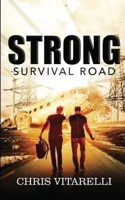 Strong : La route de la survie - Strong: Survival Road