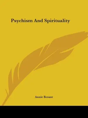 Psychisme et spiritualité - Psychism And Spirituality