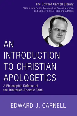 Une introduction à l'apologétique chrétienne - An Introduction to Christian Apologetics