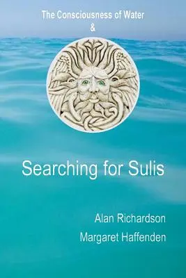 À la recherche de Sulis - Searching for Sulis